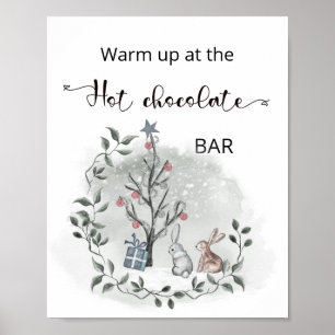 Christmas Warm up at the hot chocolate bar Poster