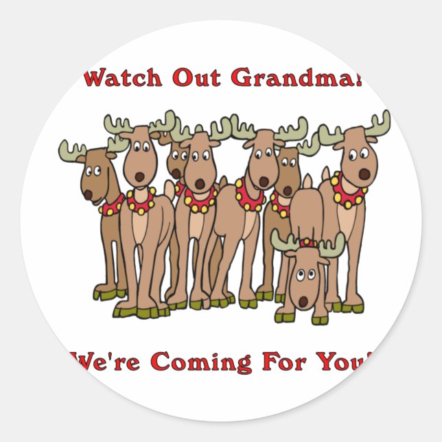 Christmas: Watch Out Grandma Classic Round Sticker (Front)