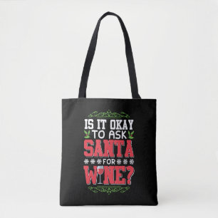 Christmas wine red wine quote tote bag