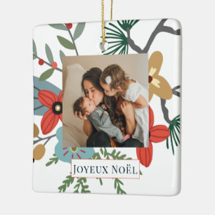 Christmas Winter Flowers Joyeux Noël Holiday Photo Ceramic Ornament