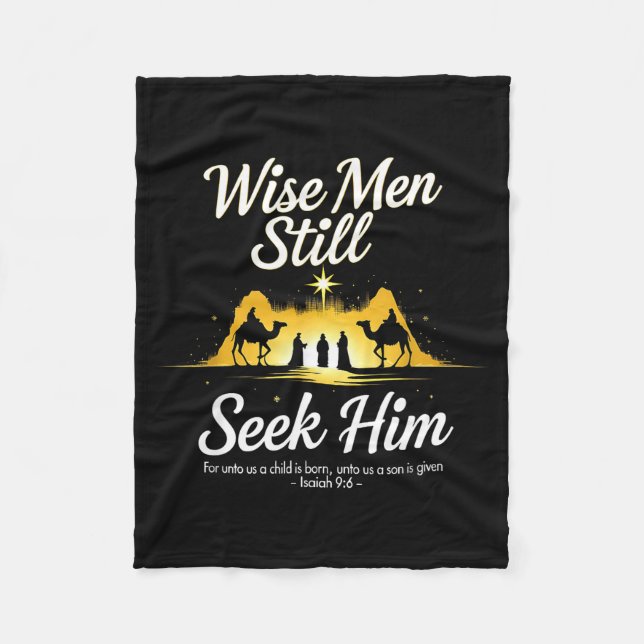 Christmas Wise Men Still Seek Him 3 Kings Religiou Fleece Blanket (Front)