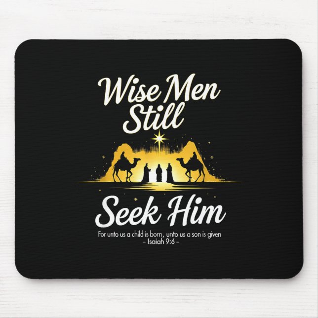 Christmas Wise Men Still Seek Him 3 Kings Religiou Mouse Mat (Front)