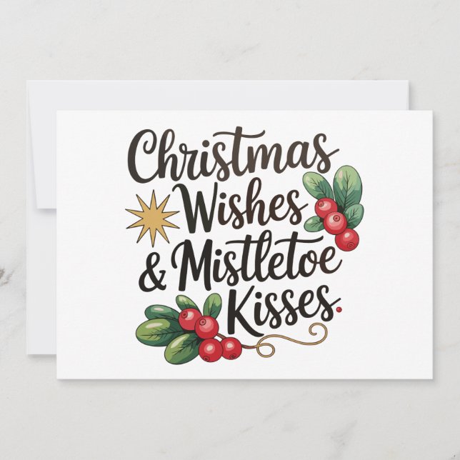 Christmas Wishes And Mistletoe Kisses Family Xmas Holiday Card (Front)