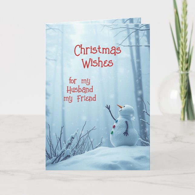 Christmas Wishes Cute Snowman Husband Friend  Holiday Card (Front)