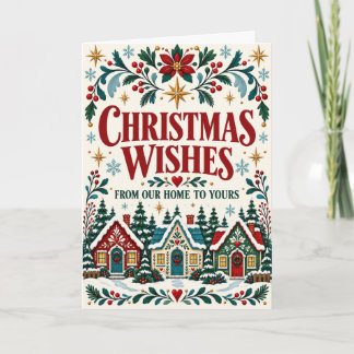Christmas Wishes From Our Home to Yours Folk Art Card