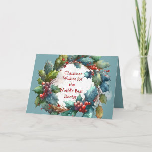 Christmas Wishes Holly Berry Wreath for Doctor Holiday Card