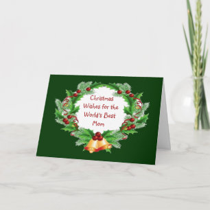 Christmas Wishes Mum Holly Berry Wreath Holiday Card