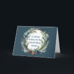 Christmas Wishes Pine Greenery Wreath for Doctor Holiday Card<br><div class="desc">Pine Greenery Wreath  Merry Christmas Wishes for your  Doctor</div>