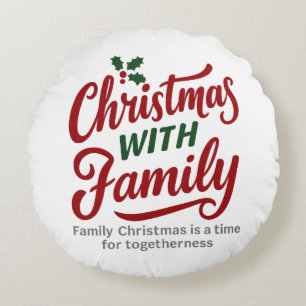 Christmas WITH Family – Glitter Holiday Design Round Cushion