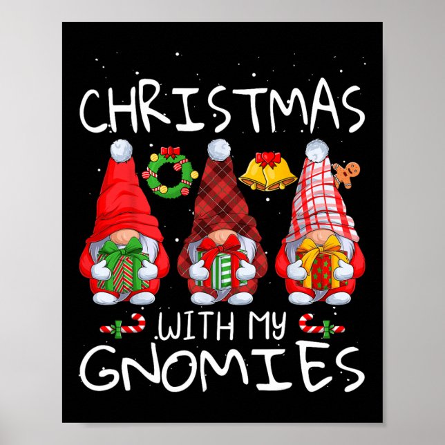 Christmas With My Gnomies Christmas Gnomes Lover F Poster (Front)