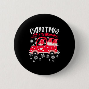 Christmas With My Gnomies ,funny Christmas Pajamas 6 Cm Round Badge