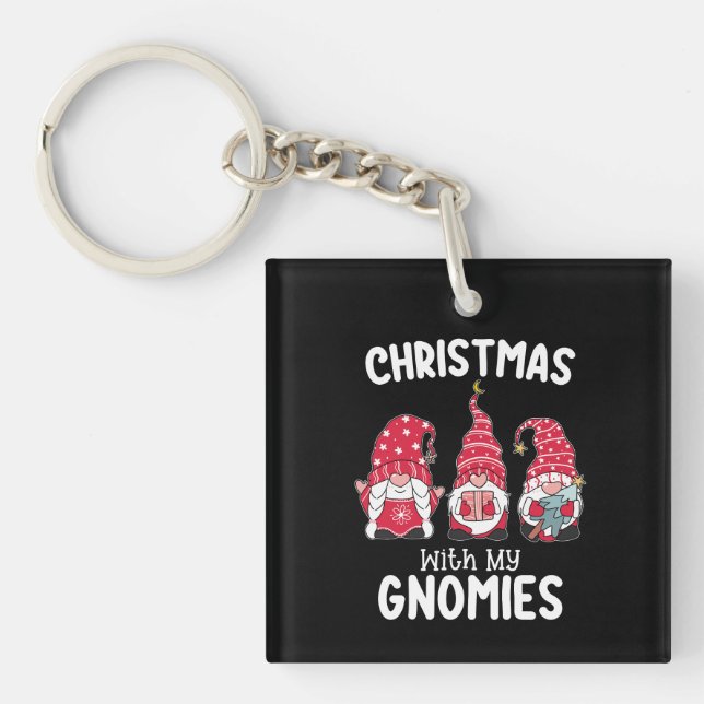 Christmas With My Gnomies Holiday Gnome Key Ring (Front)