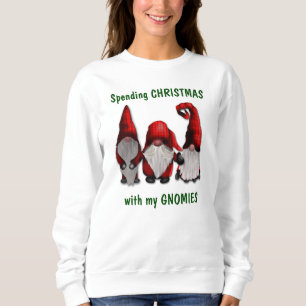 Christmas with my Gnomies Sweatshirt