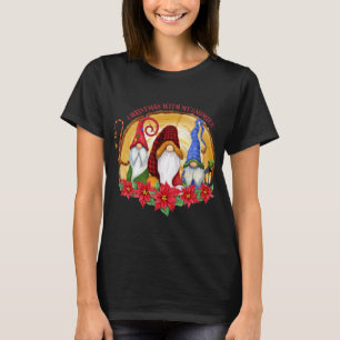 Christmas With My Gnomies Three Gnomes With Whimsi T-Shirt