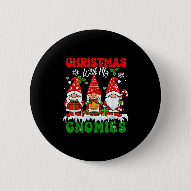 Christmas With My Gnomies Xmas Three Santa Gnomes  6 Cm Round Badge (Front)