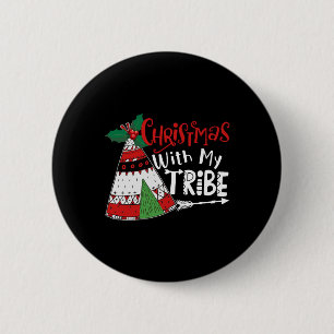 Christmas With My Tribe 6 Cm Round Badge