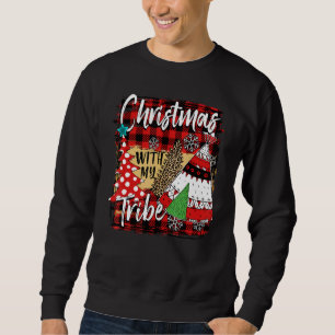 Christmas With My Tribe Camping Family Matching Xm Sweatshirt