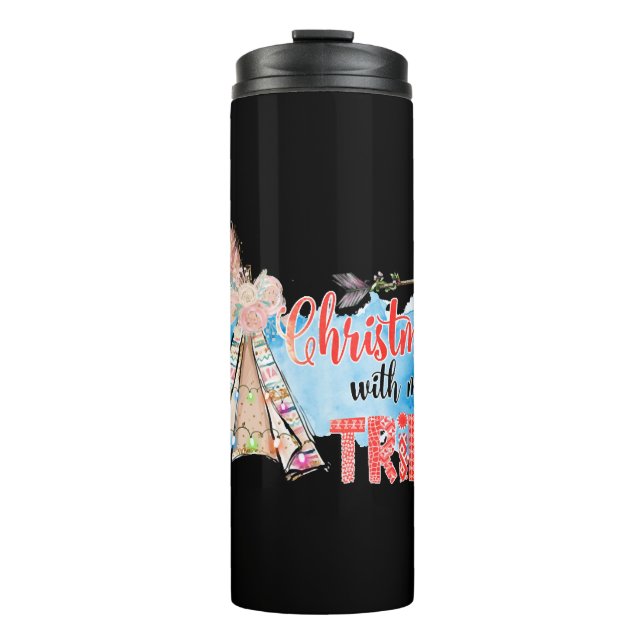 Christmas With My Tribe Thermal Tumbler (Front)