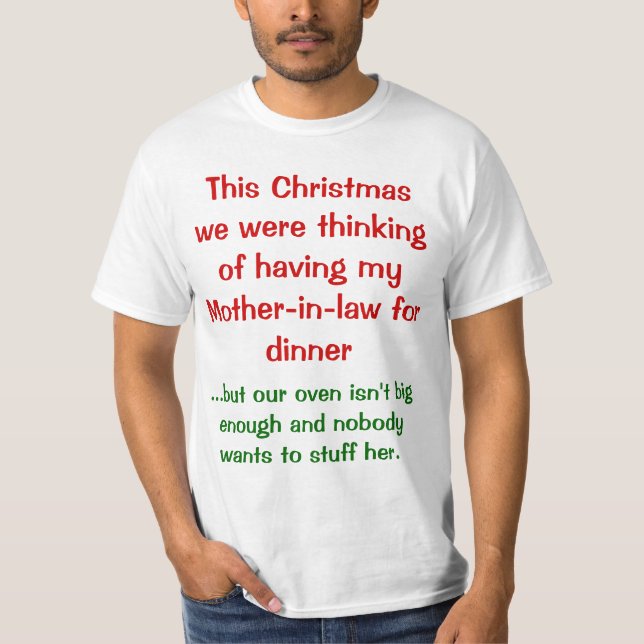 Christmas wordplay - mother-in-law T-Shirt (Front)