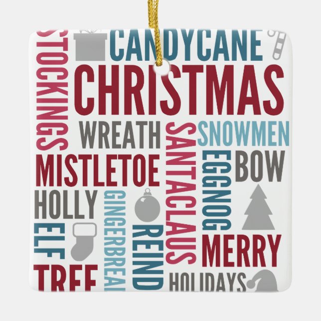 Christmas Words Holiday Ceramic Ornament (Front)