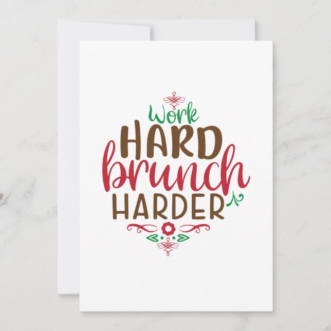 Christmas work hard brunch harder invitation (Front)
