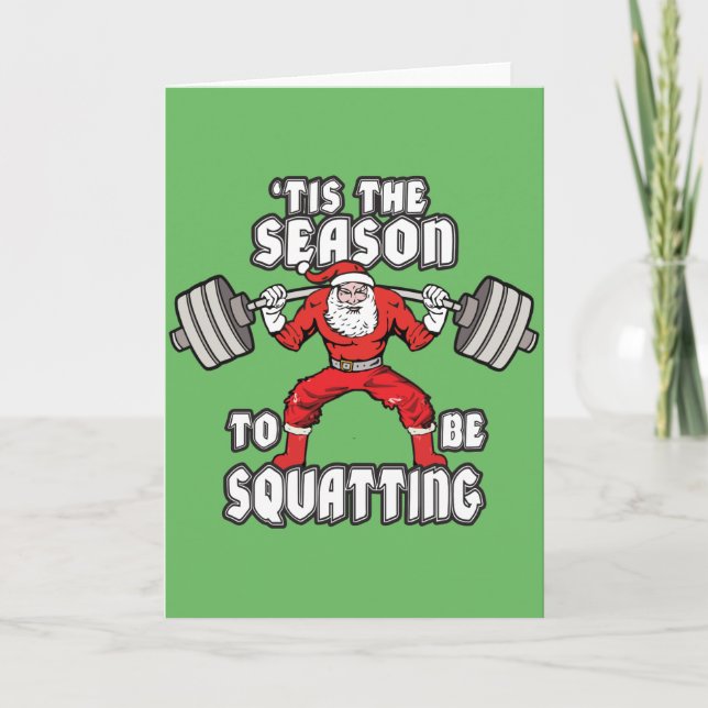 Christmas Workout Humour - Santa Claus Squat Holiday Card (Front)