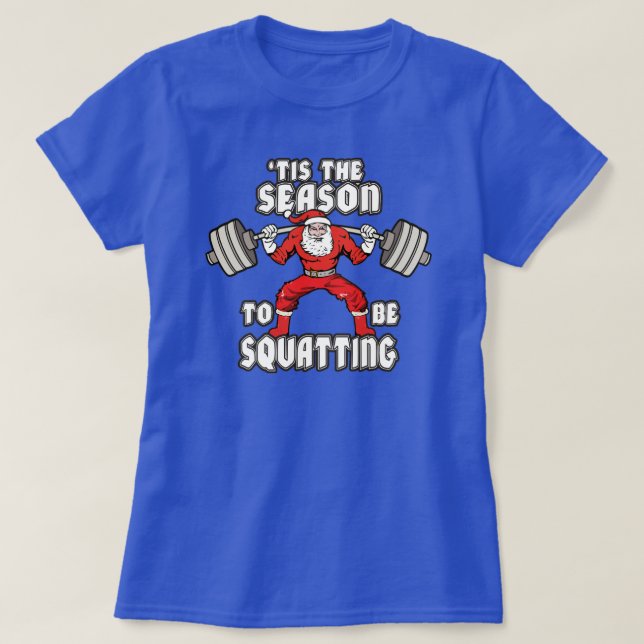 Christmas Workout Humour - Santa Claus Squat T-Shirt (Design Front)