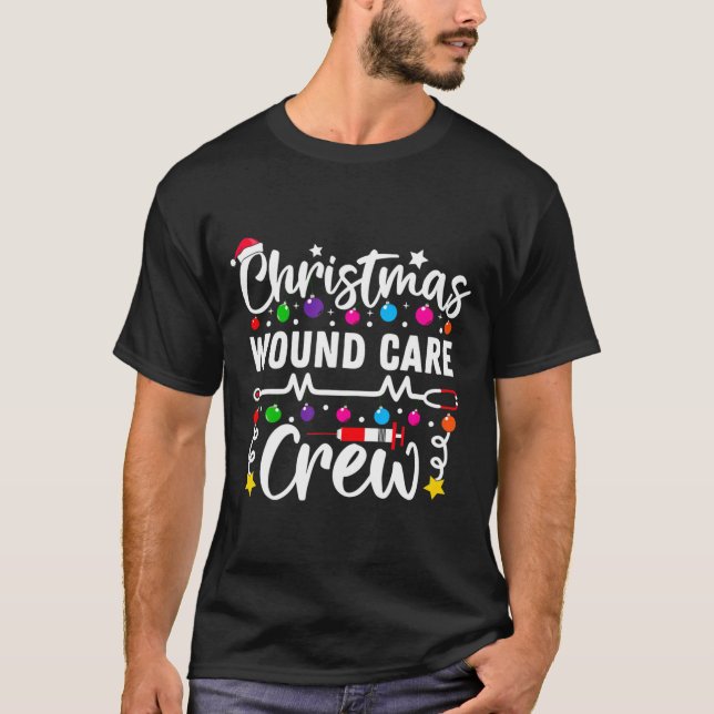 Christmas Wound Care Crew Nurse Xmas Nursing Rn Lp T-Shirt (Front)