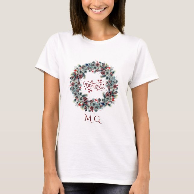 Christmas Wreath BELIEVE Typography monogram T-Shirt (Front)