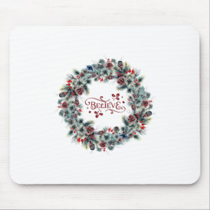 Christmas Wreath BELIEVE Typography Mouse Mat