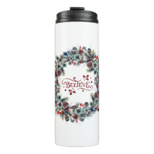 Christmas Wreath BELIEVE Typography Thermal Tumbler