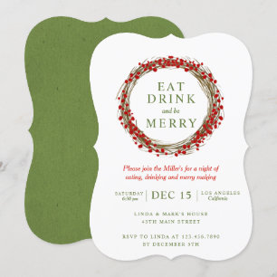Christmas Wreath Eat Drink and be Merry Party Invitation