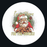 Christmas X-mas I'm Just Here For The Cookies  Classic Round Sticker<br><div class="desc">Christmas X-mas I'm Just Here For The Cookies</div>