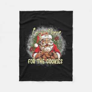 Christmas X-mas I'm Just Here For The Cookies  Fleece Blanket