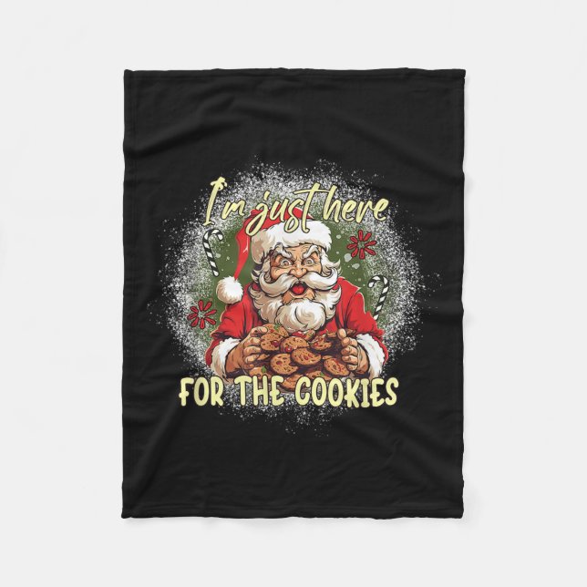 Christmas X-mas I'm Just Here For The Cookies  Fleece Blanket (Front)