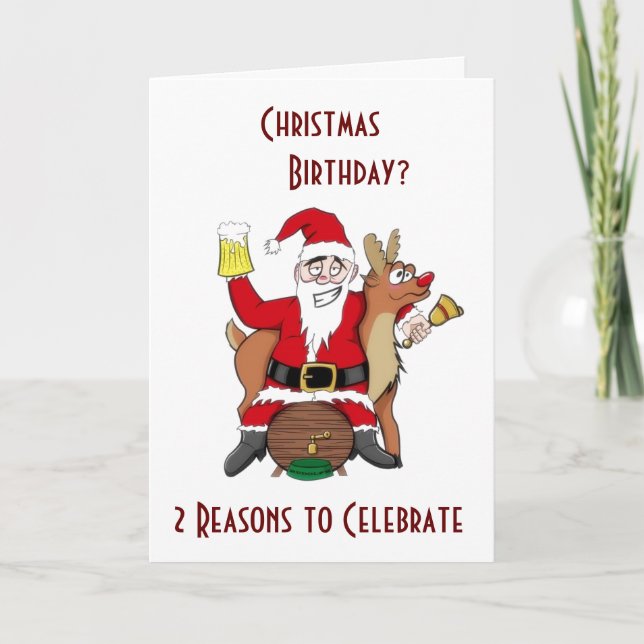 CHRISTMAS & YOUR BIRTHAY=GET THIS PARTY STARTED HOLIDAY CARD (Front)