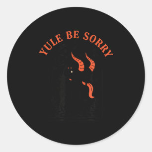 Christmas Yule Be Sorry Krampus, Dark Krampus Devi Classic Round Sticker