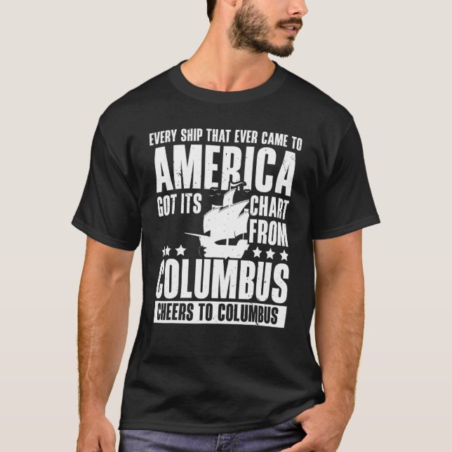 Christopher Columbus Italian American Happy Columb T-Shirt (Front)