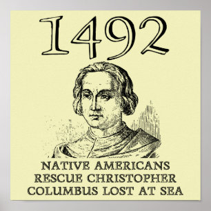 Christopher Columbus Rescued Funny History Poster