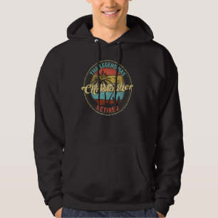 Christopher Legend Has Retired Personalised Retire Hoodie