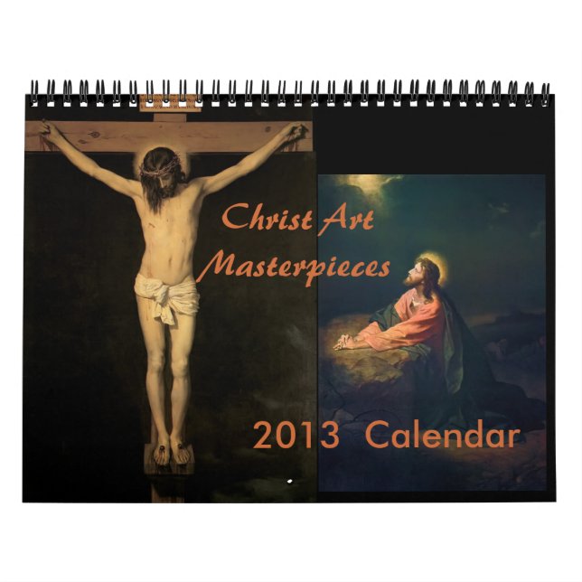 Christ's Masterpiece Calendar 2013 (Cover)