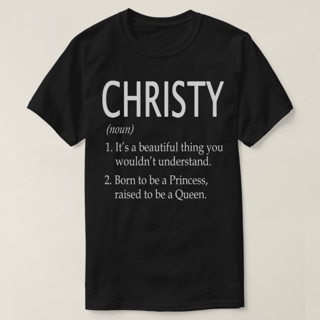Christy Name Gift 33 T-Shirt (Design Front)