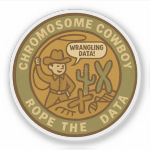 Chromosome Cowboy Roping the Data Like a Pro