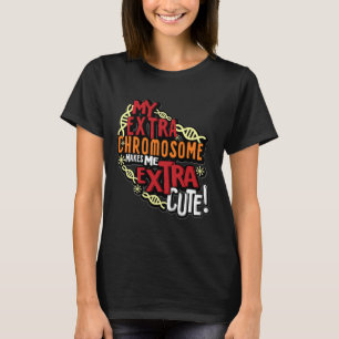 Chromosome World Down Syndrome Day Women Kids T-Shirt