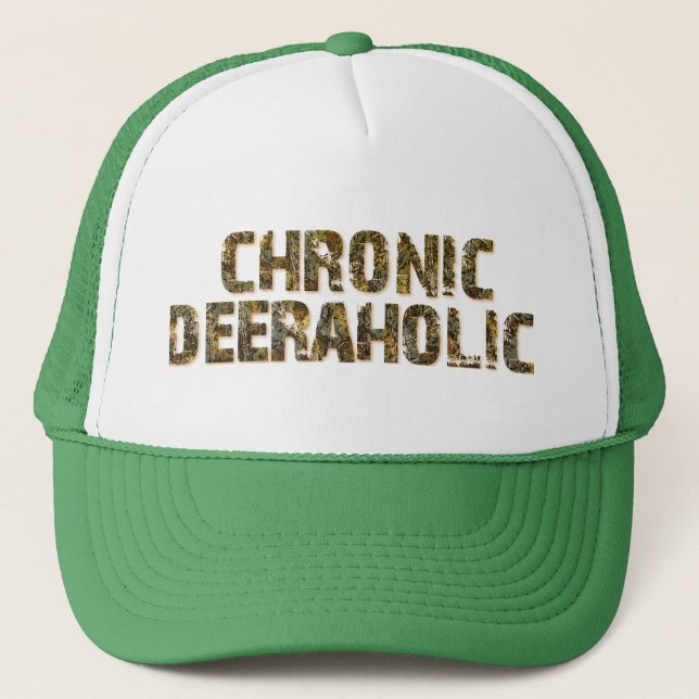 Chronic Deeraholic Trucker Hat (Front)