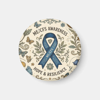 Chronic Fatigue ME/CFS Warrior Magnet