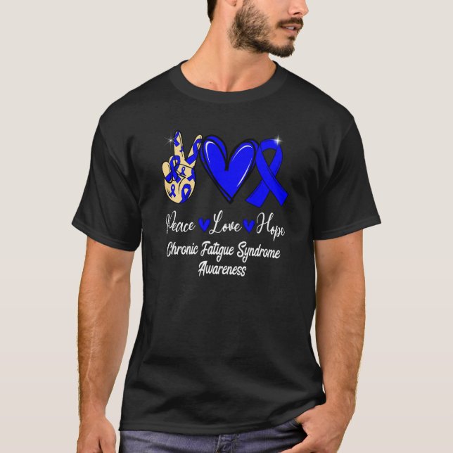 Chronic Fatigue Syndrome CFS Peace Love Hope Blue  T-Shirt (Front)