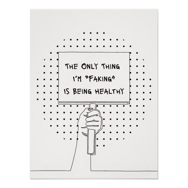 Chronic Illness Awareness & Advocacy Quote Print (Front)