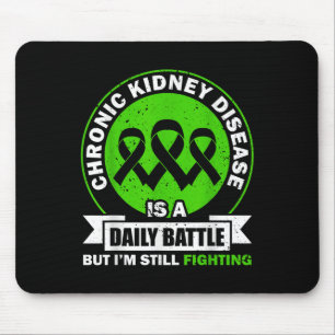 Chronic Kidney Disease Is A Daily Battle Ckd Aware Mouse Mat