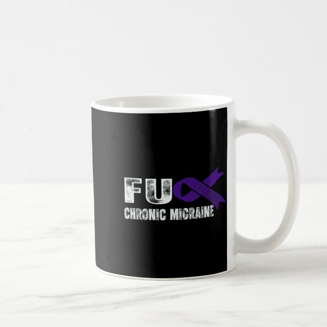 Chronic Migraine Awareness Suprt Chronic Migraine  Coffee Mug (Right)